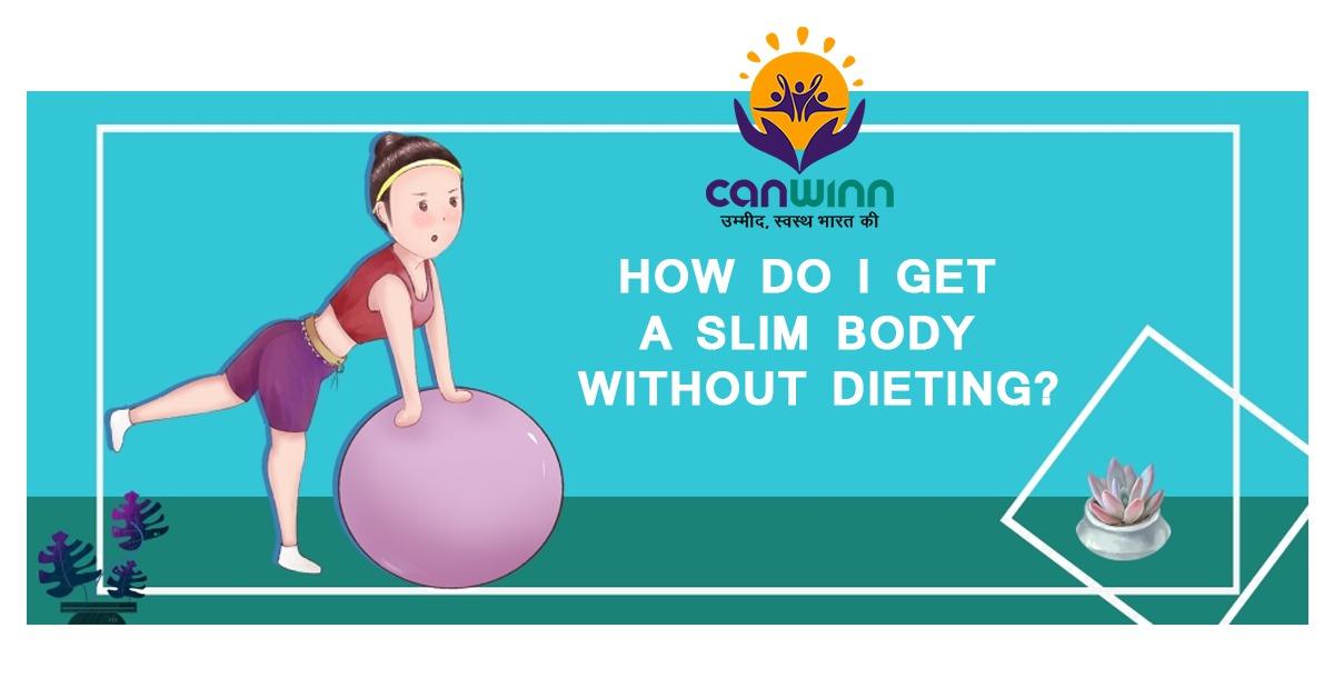 Slim Without Diet in 2021